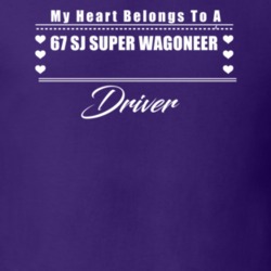 My Heart Belongs To A 1967 Sj Super Wagoneer Driver Dark Color T Shirt