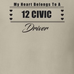 My Heart Belongs To A 2012 Civic Driver Light Color T Shirt