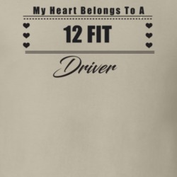 My Heart Belongs To A 2012 Fit Driver Light Color T Shirt