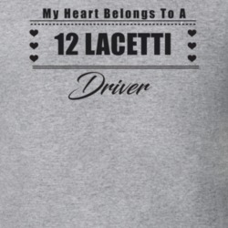 My Heart Belongs To A 2012 Lacetti Driver Light Color T Shirt