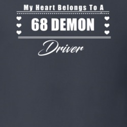 My Heart Belongs To A 1968 Demon Driver Dark Color T Shirt