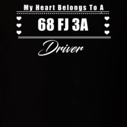My Heart Belongs To A 1968 Fj 3A Driver Dark Color T Shirt