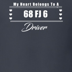 My Heart Belongs To A 1968 Fj 6 Driver Dark Color T Shirt