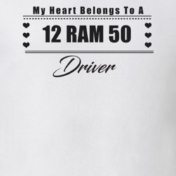My Heart Belongs To A 2012 Ram 50 Driver Light Color T Shirt
