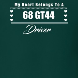 My Heart Belongs To A 1968 Gt44 Driver Dark Color T Shirt