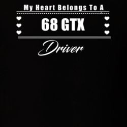 My Heart Belongs To A 1968 Gtx Driver Dark Color T Shirt