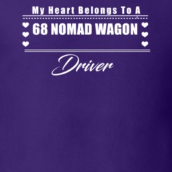 My Heart Belongs To A 1968 Nomad Wagon Driver Dark Color T Shirt