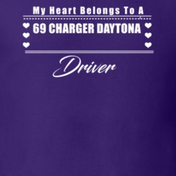 My Heart Belongs To A 1969 Charger Daytona Driver Dark Color T Shirt
