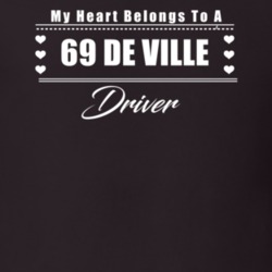 My Heart Belongs To A 1969 De Ville Driver Dark Color T Shirt