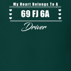 My Heart Belongs To A 1969 Fj 6A Driver Dark Color T Shirt