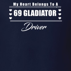 My Heart Belongs To A 1969 Gladiator Driver Dark Color T Shirt