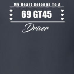 My Heart Belongs To A 1969 Gt45 Driver Dark Color T Shirt