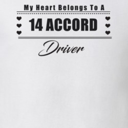My Heart Belongs To A 2014 Accord Driver Light Color T Shirt