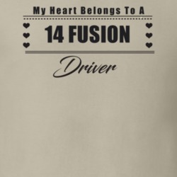 My Heart Belongs To A 2014 Fusion Driver Light Color T Shirt