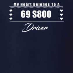 My Heart Belongs To A 1969 S800 Driver Dark Color T Shirt