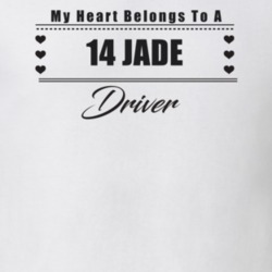 My Heart Belongs To A 2014 Jade Driver Light Color T Shirt