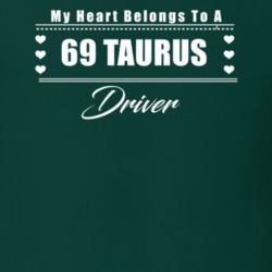 My Heart Belongs To A 1969 Taurus Driver Dark Color T Shirt