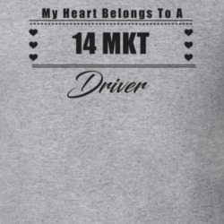 My Heart Belongs To A 2014 Mkt Driver Light Color T Shirt