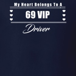 My Heart Belongs To A 1969 Vip Driver Dark Color T Shirt
