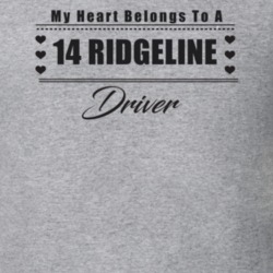 My Heart Belongs To A 2014 Ridgeline Driver Light Color T Shirt