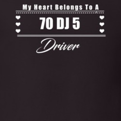 My Heart Belongs To A 1970 Dj 5 Driver Dark Color T Shirt