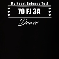 My Heart Belongs To A 1970 Fj 3A Driver Dark Color T Shirt