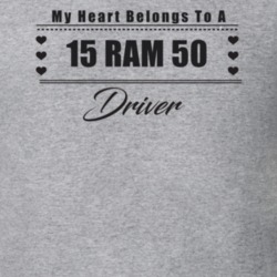 My Heart Belongs To A 2015 Ram 50 Driver Light Color T Shirt