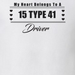 My Heart Belongs To A 1915 Type 41 Driver Light Color T Shirt