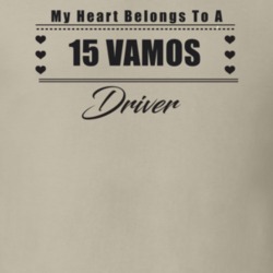 My Heart Belongs To A 2015 Vamos Driver Light Color T Shirt