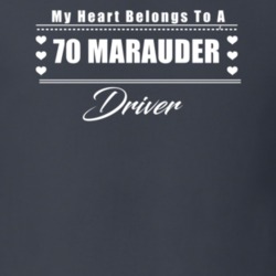 My Heart Belongs To A 1970 Marauder Driver Dark Color T Shirt