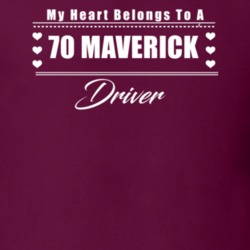 My Heart Belongs To A 1970 Maverick Driver Dark Color T Shirt