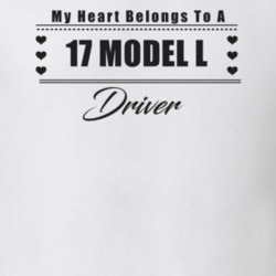 My Heart Belongs To A 1917 Model L Driver Light Color T Shirt