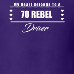 My Heart Belongs To A 1970 Rebel Driver Dark Color T Shirt