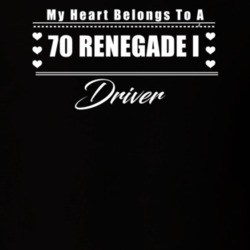 My Heart Belongs To A 1970 Renegade I Driver Dark Color T Shirt