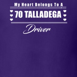 My Heart Belongs To A 1970 Talladega Driver Dark Color T Shirt