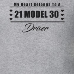 My Heart Belongs To A 1921 Model 30 Driver Light Color T Shirt