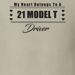 My Heart Belongs To A 1921 Model T Driver Light Color T Shirt