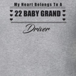 My Heart Belongs To A 1922 Baby Grand Driver Light Color T Shirt