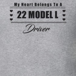 My Heart Belongs To A 1922 Model L Driver Light Color T Shirt