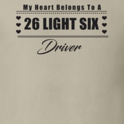 My Heart Belongs To A 1926 Light Six Driver Light Color T Shirt