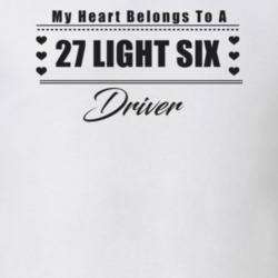 My Heart Belongs To A 1927 Light Six Driver Light Color T Shirt