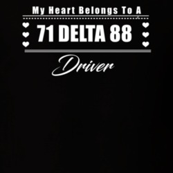 My Heart Belongs To A 1971 Delta 88 Driver Dark Color T Shirt