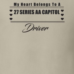 My Heart Belongs To A 1927 Series Aa Capitol Driver Light Color T Shir