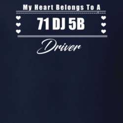 My Heart Belongs To A 1971 Dj 5B Driver Dark Color T Shirt