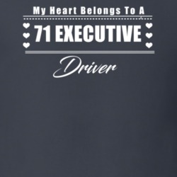 My Heart Belongs To A 1971 Executive Driver Dark Color T Shirt