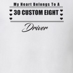 My Heart Belongs To A 1930 Custom Eight Driver Light Color T Shirt