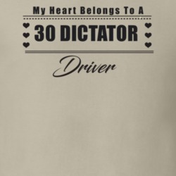 My Heart Belongs To A 1930 Dictator Driver Light Color T Shirt