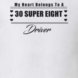 My Heart Belongs To A 1930 Super Eight Driver Light Color T Shirt