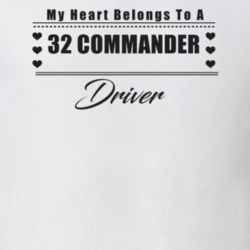 My Heart Belongs To A 1932 Commander Driver Light Color T Shirt