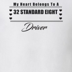 My Heart Belongs To A 1932 Standard Eight Driver Light Color T Shirt